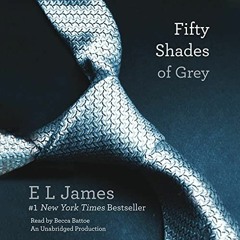 FREE Audiobook 🎧 : Fifty Shades Of Grey, By E. L. James