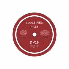 KAASSIFIED FILES - MASHUP PACK Vol. 1 [FREE DOWNLOAD] *FILTERED AND EXTENDED FOR COPYRIGHT