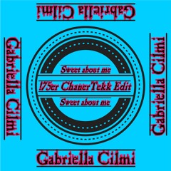 ChanerTekk - Sweet about me [!75er]