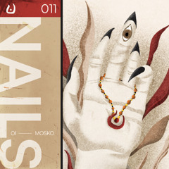 Oi & Mosko - Nails ( Ursul Records )