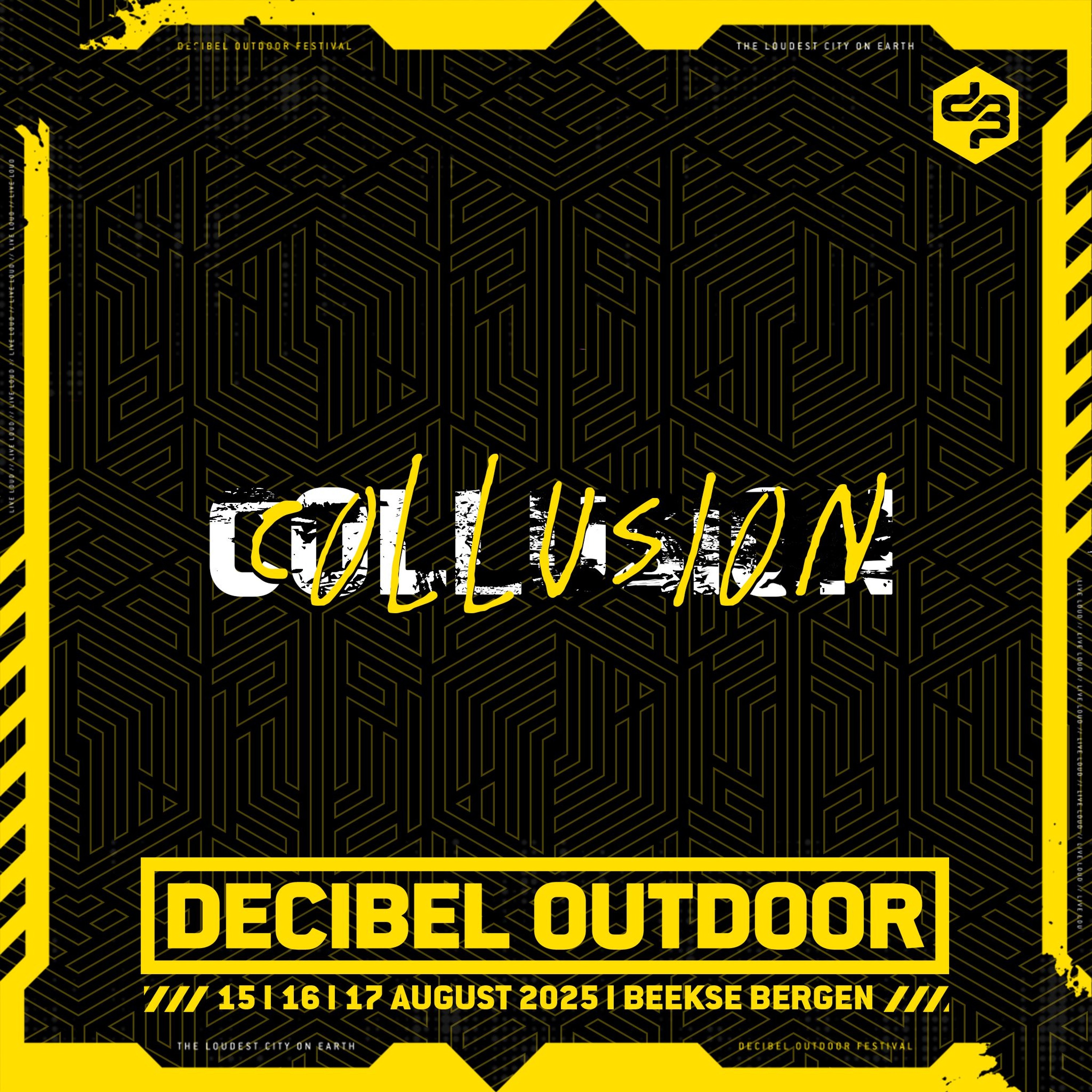 Collusion | Decibel outdoor 2025 | Sunday | Xtra RAW episode artwork