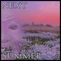 Next Summer