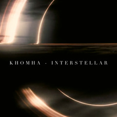KhoMha - Interstellar