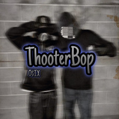 ThooterBop