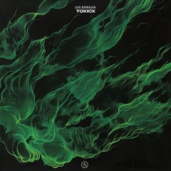luis barragán - toxicx