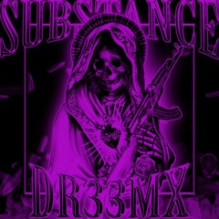 DR33Mx - SUBSTANCE