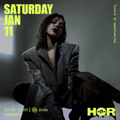 Oxblood ( HÖR BERLIN ) January 11th, 2025