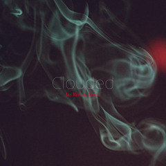 Clouded (feat. Breed) (prod. by NF Strafe)