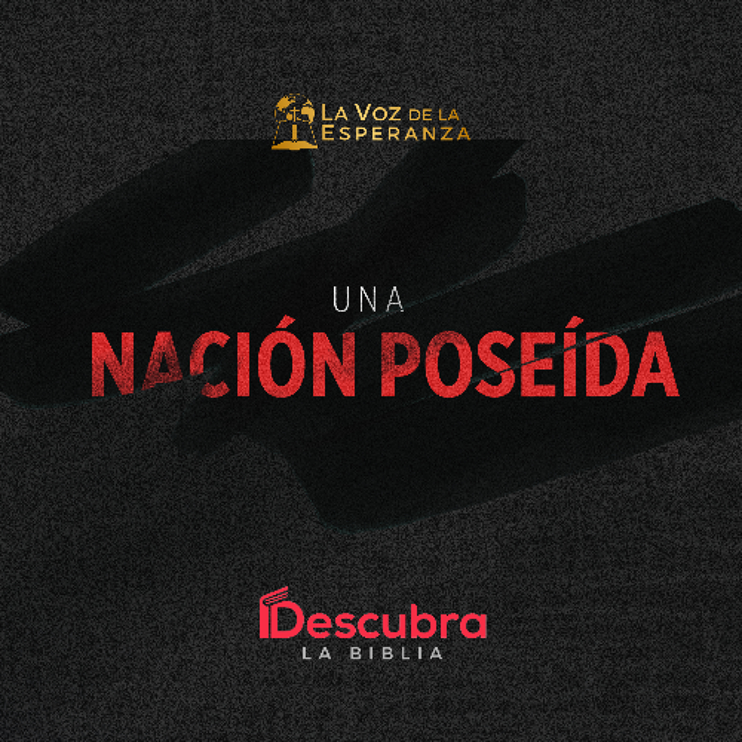 Una Nación Poseída