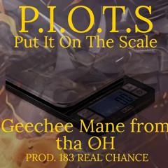 Geechee Mane From Tha OH - P.I.O.T.S prod by 183realchance