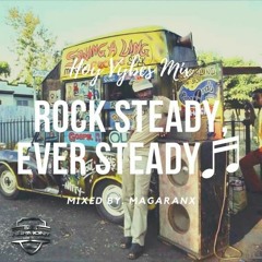 Bass Harmony Rock Steady Mix