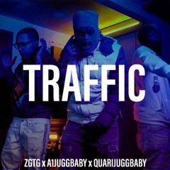 Sincity Traffic - ZBACKSTREETS X QUARIJUGGBABY X A1JUGGBABY