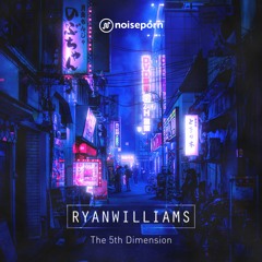 RYANWILLIAMS - The 5th Dimension
