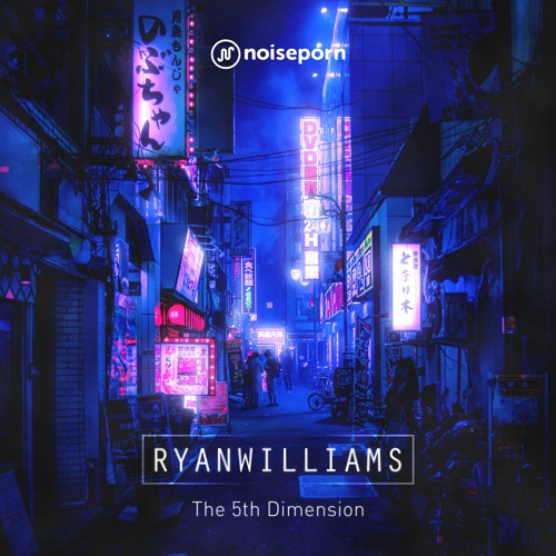 RYANWILLIAMS - The 5th Dimension
