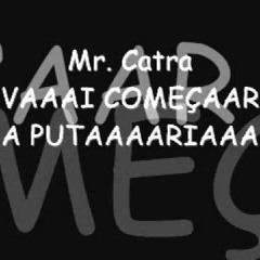 VAI COMEÇAR A PUTARIA [SUPPORTED BY ALISON WONDERLAND]