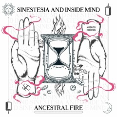 Sinestesia Ancestral Fire Live Set 2021