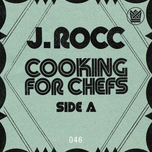 BCR Radio Episode 046 - J. Rocc - Cooking For Chefs (Side A)