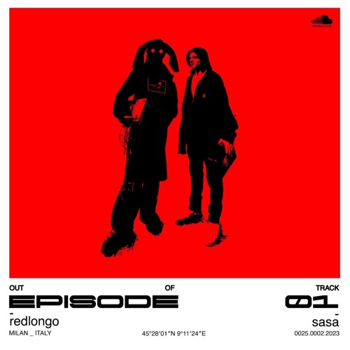 Sasa X RED_out of track_EPISODE 01