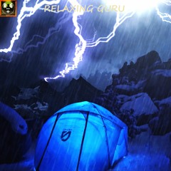 Thunderstorm Sounds with Rain On Tent, Icy Wind Noises and Strong Thunder for Sleep and Relaxation