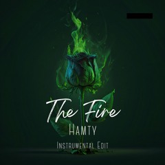 The Fire (Instrumental Edit)