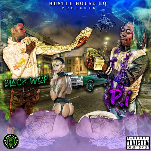 BLACK WOP X GC P.I - EVIL INTENTIONS