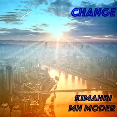 Change feat. Kimahri (Prod. Baghira)
