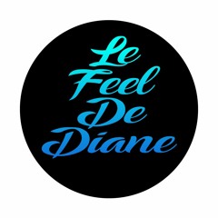 Diane Marois - Le Feel De Diane Ep.1 Pt.2.WAV