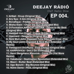 CHEF RADIO SHOW EP 004.