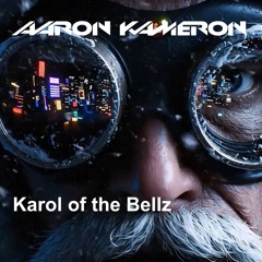 Karol of the Bellz 2005