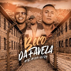 MC LEVIN E MC BS - BECO DA FAVELA - DEPOIS QUE FECHAR A LOJA (DJ GEGE)