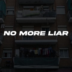 No More Liar