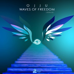 Ojju - Waves Of Freedom (preview)