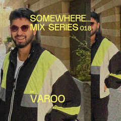 Varoo somewhere... mix 018