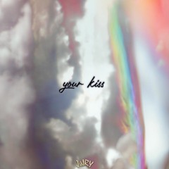 JWRY - your kiss