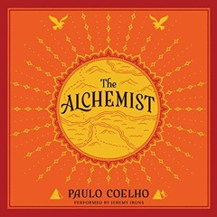 free EBOOK 🧡 The Alchemist: A Fable About Following Your Dream by  Paulo Coelho,Jere