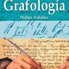 [Get] PDF 📜 Grafología (Enigmas de las ciencias ocultas series) by  Walter Schiller