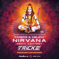 Faders & Melicia - Nirvana (Tricke Remix)