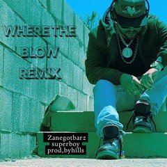Where's the blow