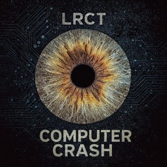 COMPUTER CRASH - LRCT