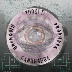 & Gandhabba - Unknown Prophets - (Demo)