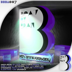 Beat By Brain - 7th Anniversary (Mixed by DJ FEN)