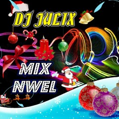 MIX NWEL DJ JULIX