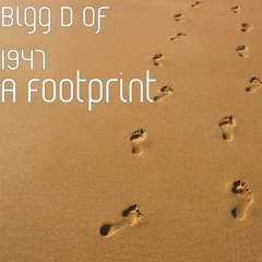 A Footprint By Bigg D & Candyman Fatal