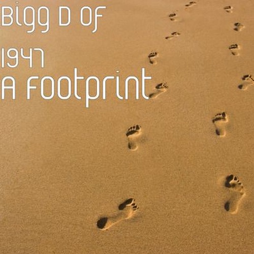 A Footprint By Bigg D & Candyman Fatal