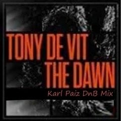 Tony De Vit The Dawn DnB Mix