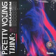 Braaheim - P.Y.T. (Pretty Young Thing)