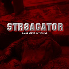 STR8AGATOR