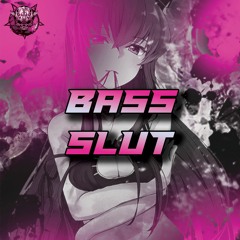 S3RL - Bass Slut (Astro Blast Remix) [FREE DL]