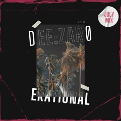 Erational (July 2021 Mix)