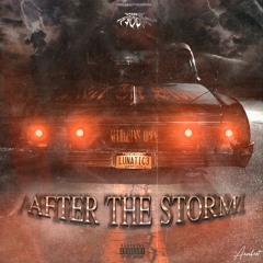 AFTER THE STORM - OPEN w/Marguins